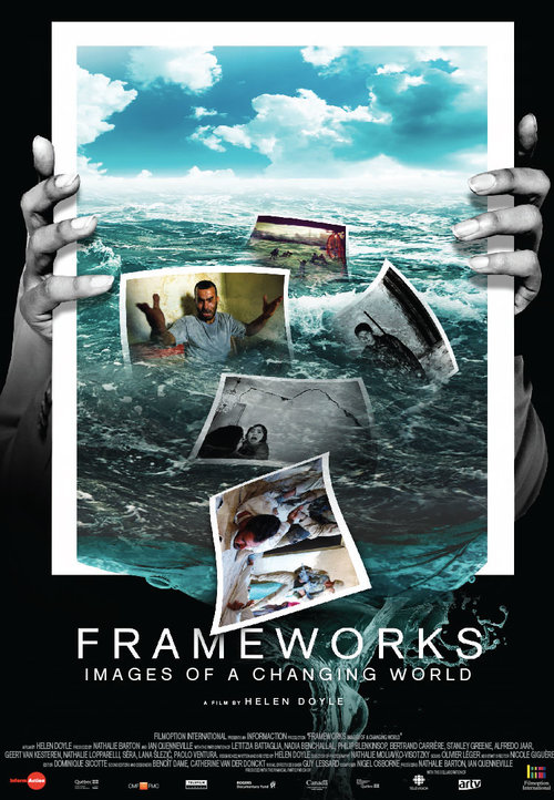 Frameworks: Images of A Changing World