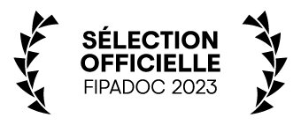 2023_FIPADOC_LAURIER_SELECTION-OFFICIELLE