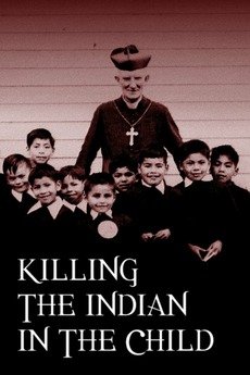 Killing the Indian in the Child - 82'