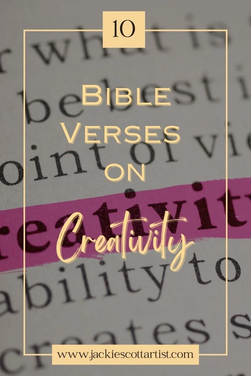 10 Bible Verses on Creativity