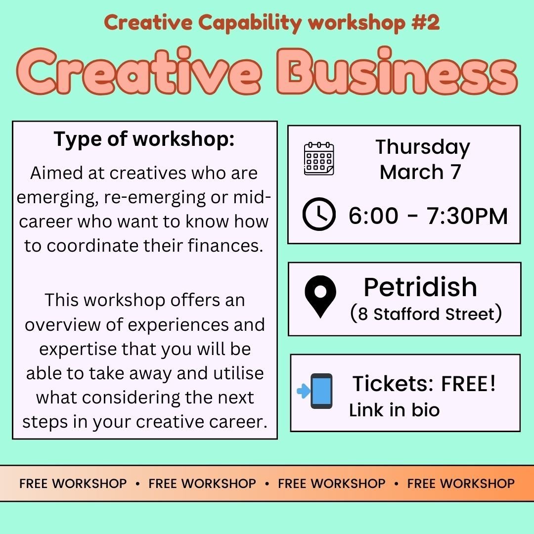 Aratoi is offering a fantastic FREE workshop - art and business- tomorrow, Thursday night, downtown/8 Stafford Street, Ōtepoti! Check out the info below and contact @aratoiotepoti to book a spot.

Creative Capability Workshop #2 - Creative Business: 