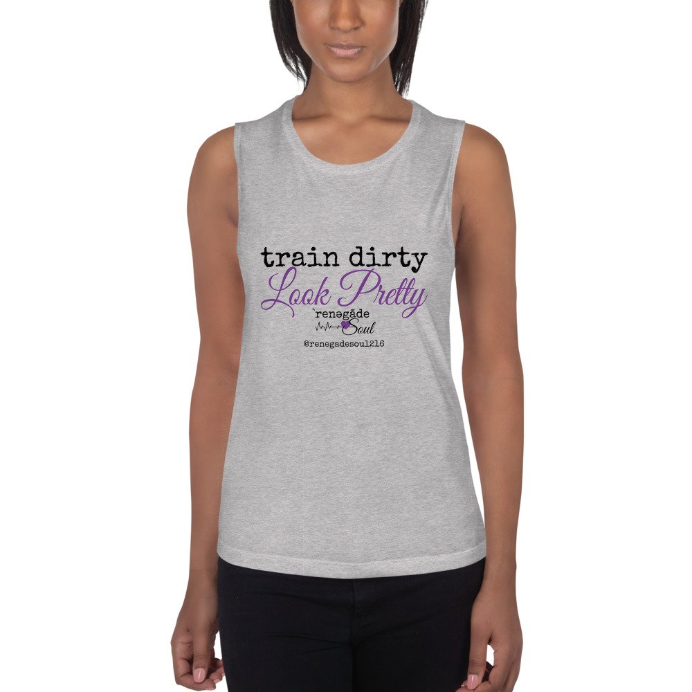 Train Dirty Look Pretty Women's Muscle Tank
