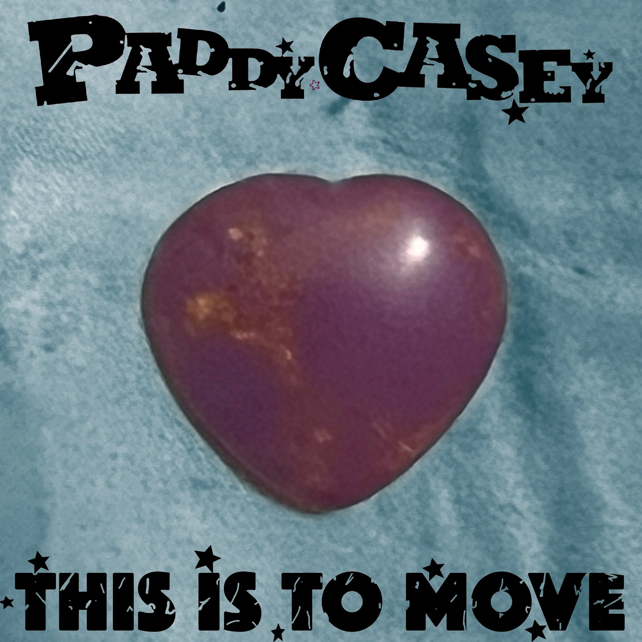 Paddy Caseyy_This Is To Move_Single Cover.jpg
