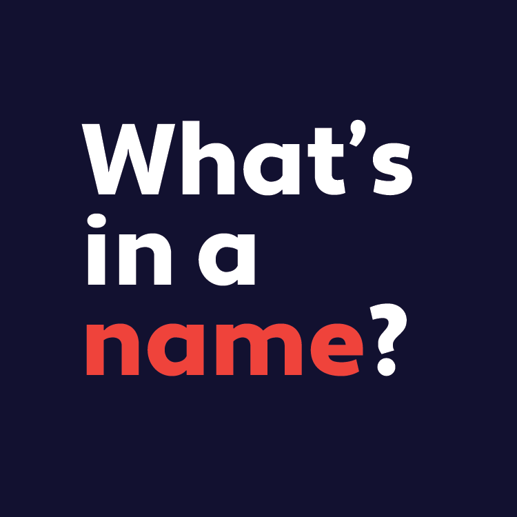 What's in a name?