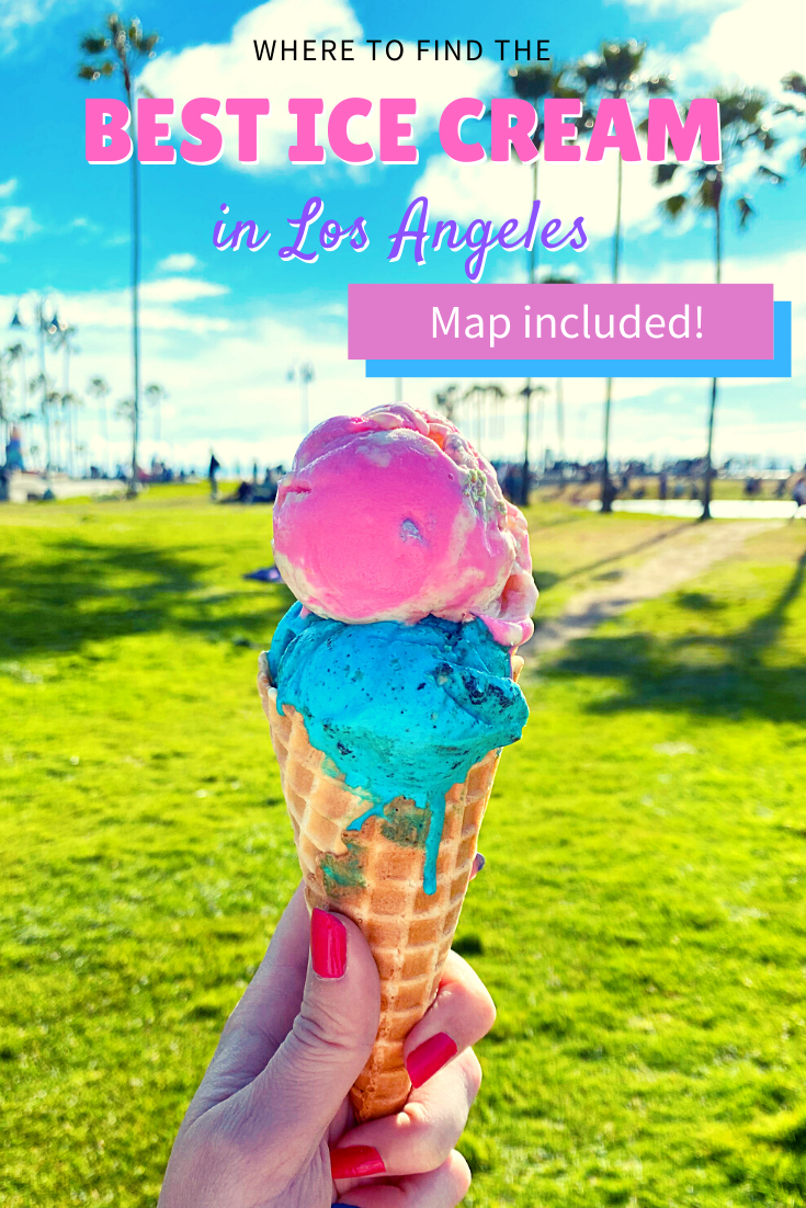 6 Most Instagrammable, Pretty, Colorful Ice Cream Shops in Los Angeles,  California — The Sweetest Escapes