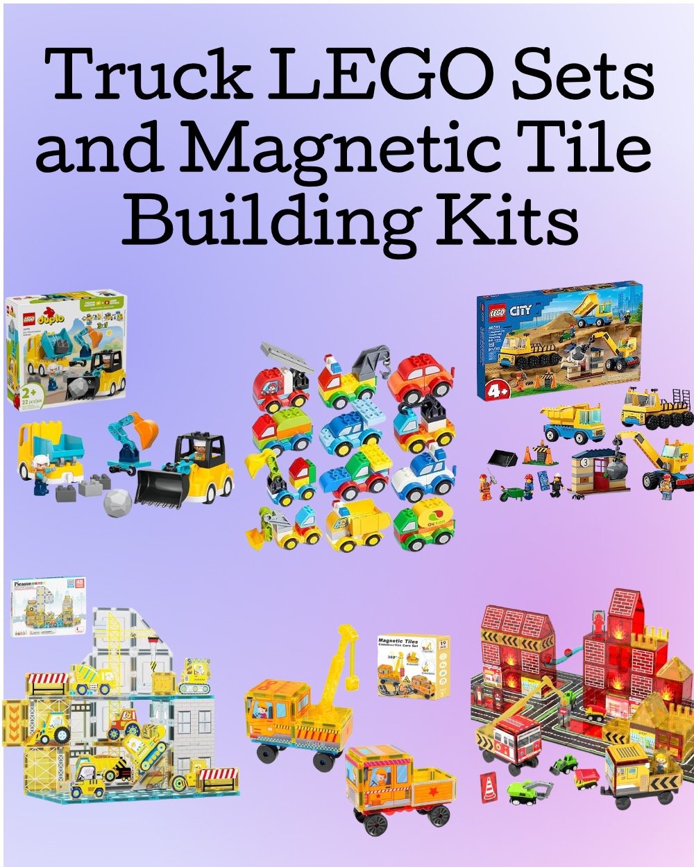Truck LEGO sets and magnetic tile building kits for kids, featuring DUPLO construction trucks, LEGO City sets, and colorful magnetic tile construction builds.