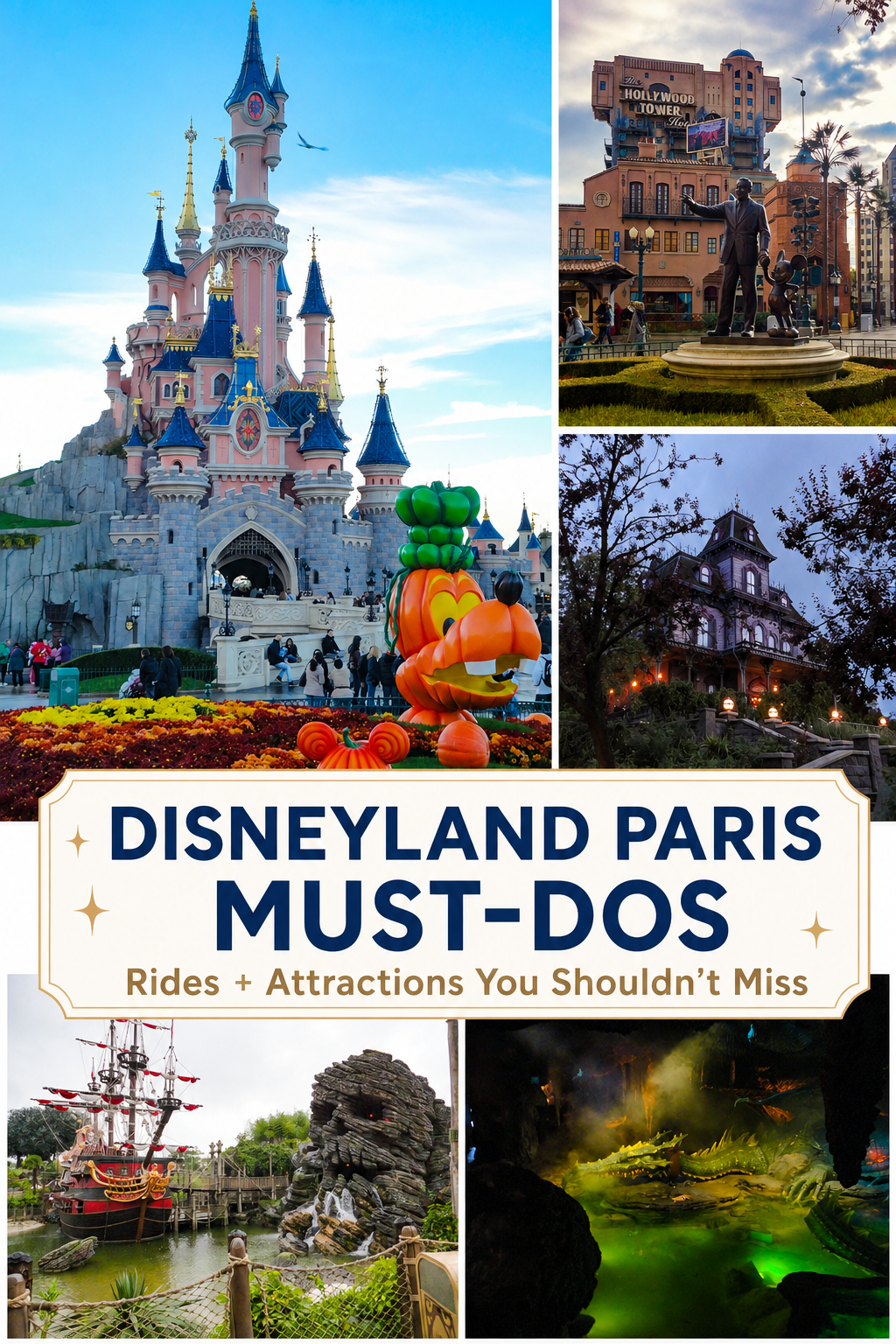 Things you must do and see at Disneyland Paris - rides and attractions