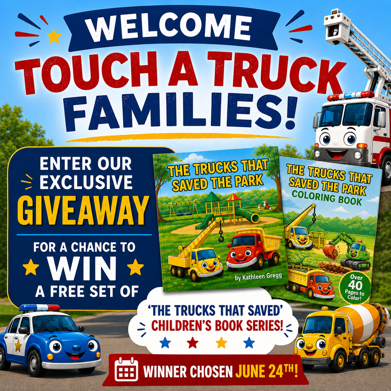 Colorful poster advertising a children's event with a truck theme, featuring animated trucks and books about park-saving trucks, with a giveaway contest and the winner announced for June 24th.