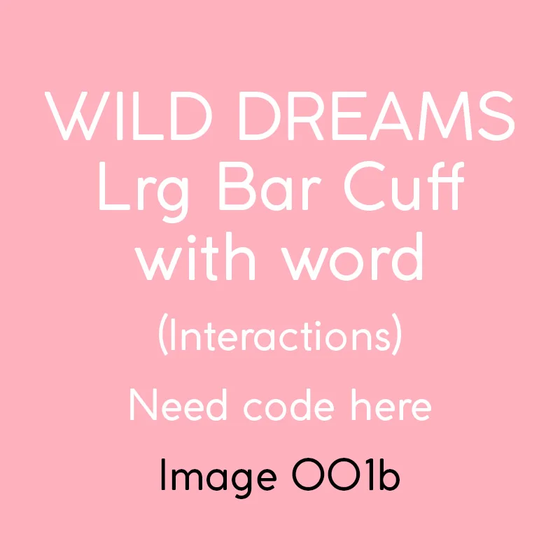 interactions_wilddreams_lrgbar_cuff80_YG_001b.jpg