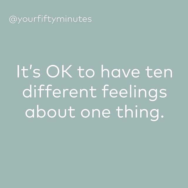 ...or twenty... or five-hundred! Feelings don&rsquo;t fit neatly into a box. We all have many different parts that can be feeling many different things at a time. Not only is that Ok, it&rsquo;s normal and it&rsquo;s human. ✨