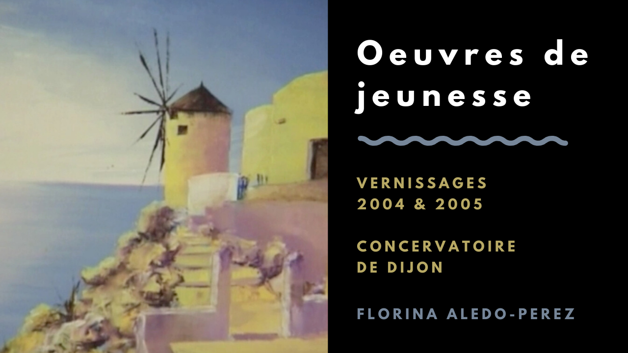 Mes oeuvres de jeunesses