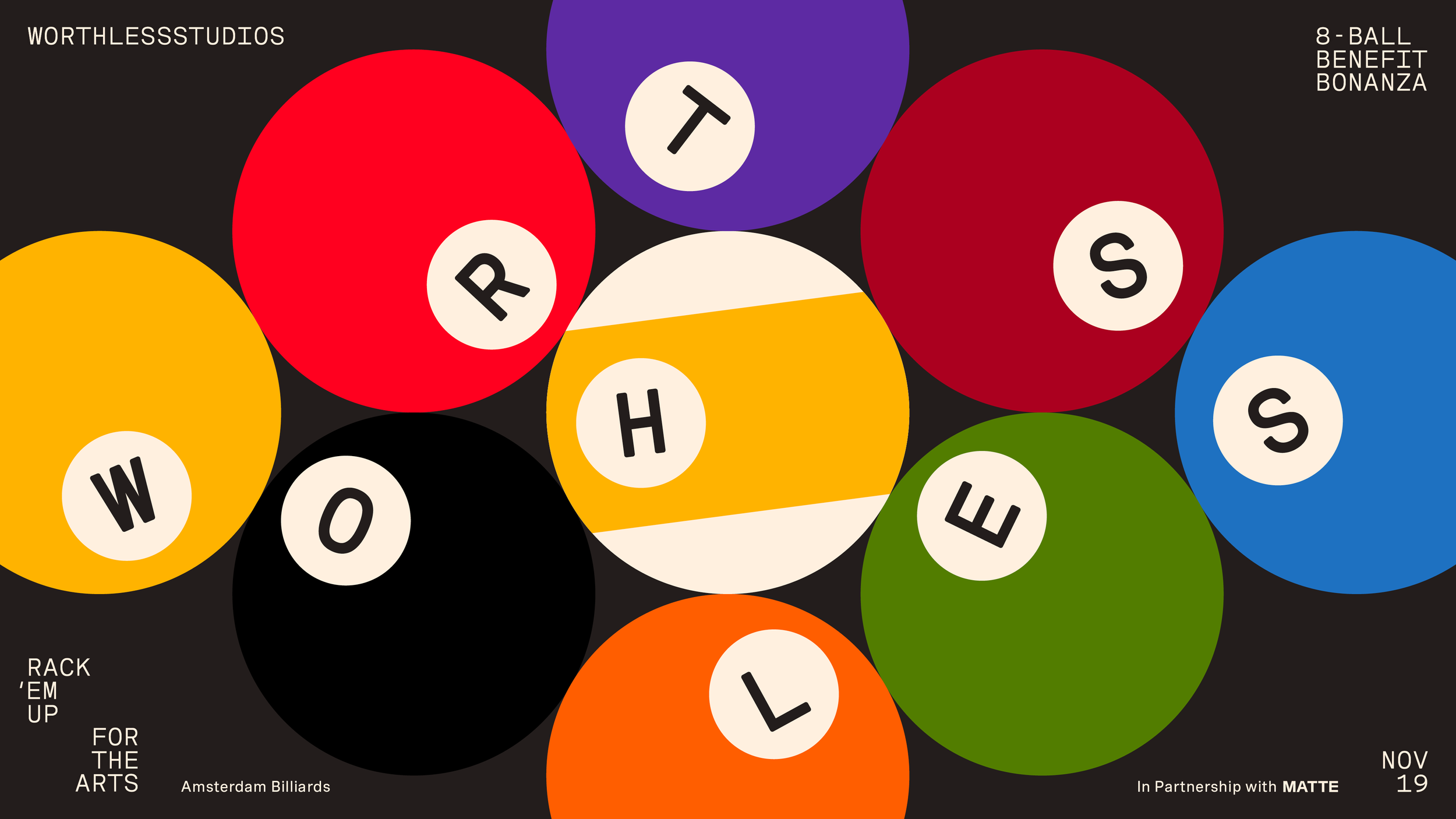 The WORTHLESSSTUDIOS 8-Ball Benefit Bonanza