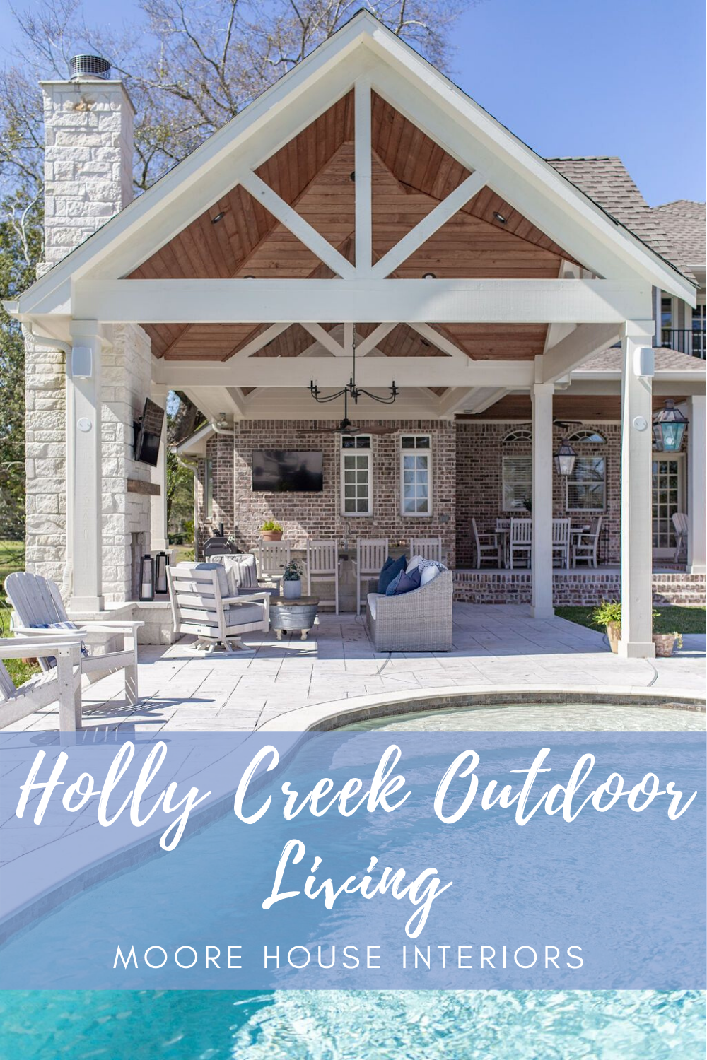 pool outdoor living near me on Tomball Texas Outdoor Patio Design Moore House Interiors
