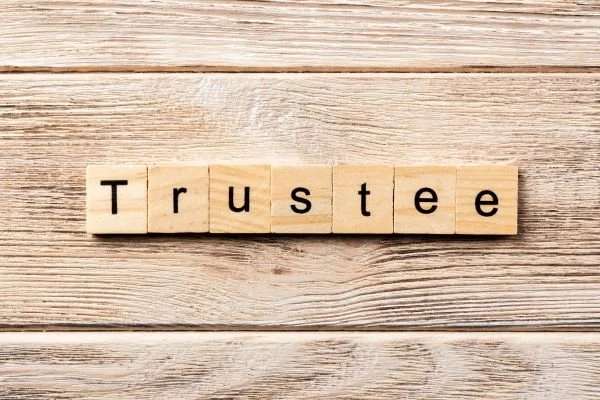 The Trustee's Role: A Brief Overview