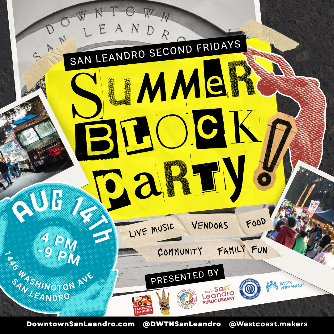 Summer Block Party - San Leandro Second Fridays