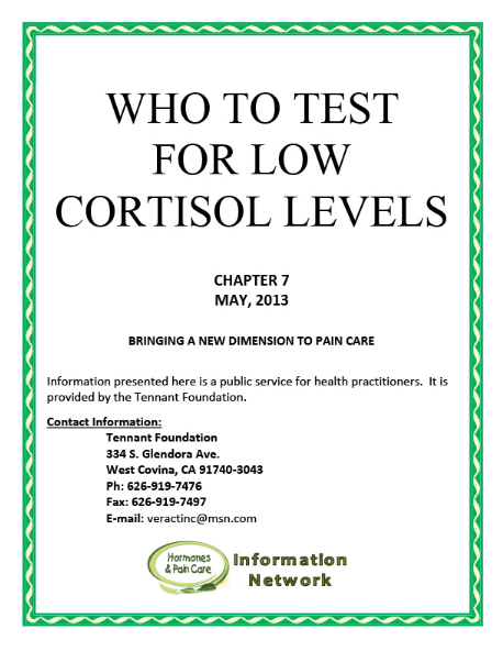 Chapter 7: Who To Test For Low Cortisol Levels