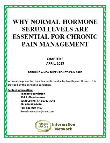 Chapter 5: Why Normal Hormone Serum Levels Are Essential For Chronic Pain Management