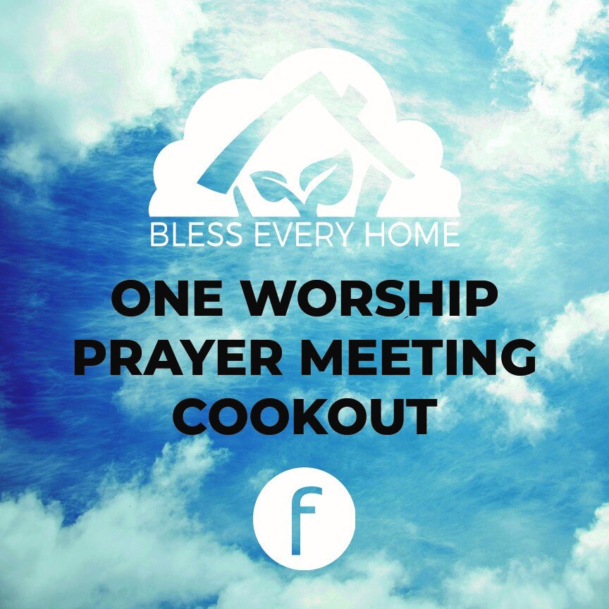 One Worship/Prayer Gathering