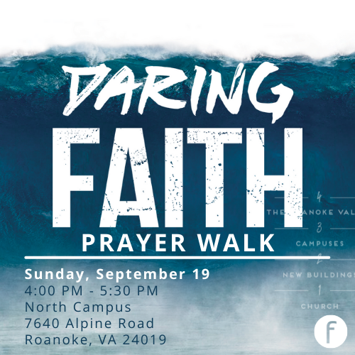 Daring Faith Prayer Walk