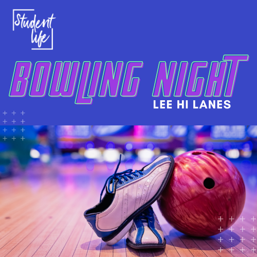 Student Life Bowling Night