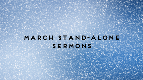 March+stand-alone+sermons.png