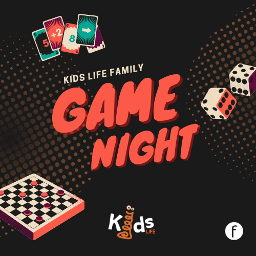 Kids Life Family Game Night-SALEM