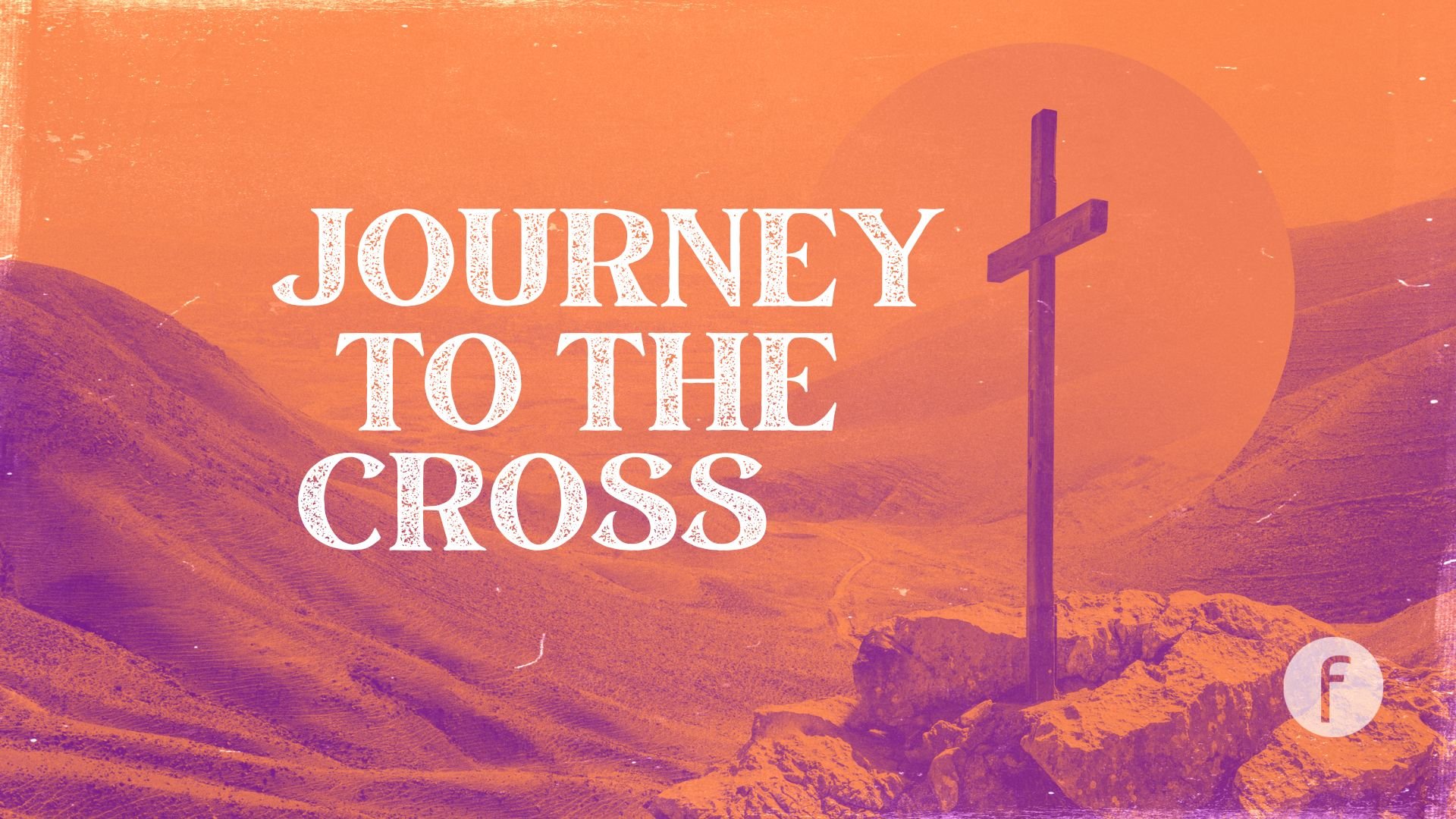 Journey to the Cross