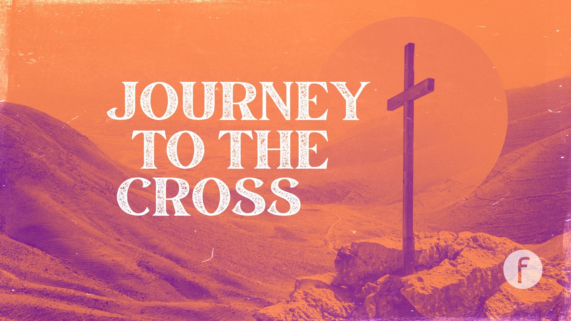 Journey To The Cross Series Art.jpg