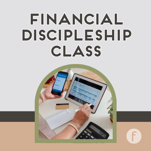 Financial Discipleship Class