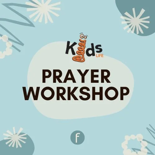 Kids Life 1st Grade Prayer Workshop