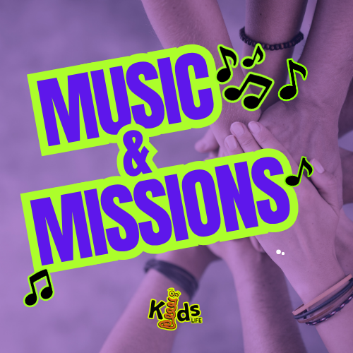 Kids Life Music &amp; Missions