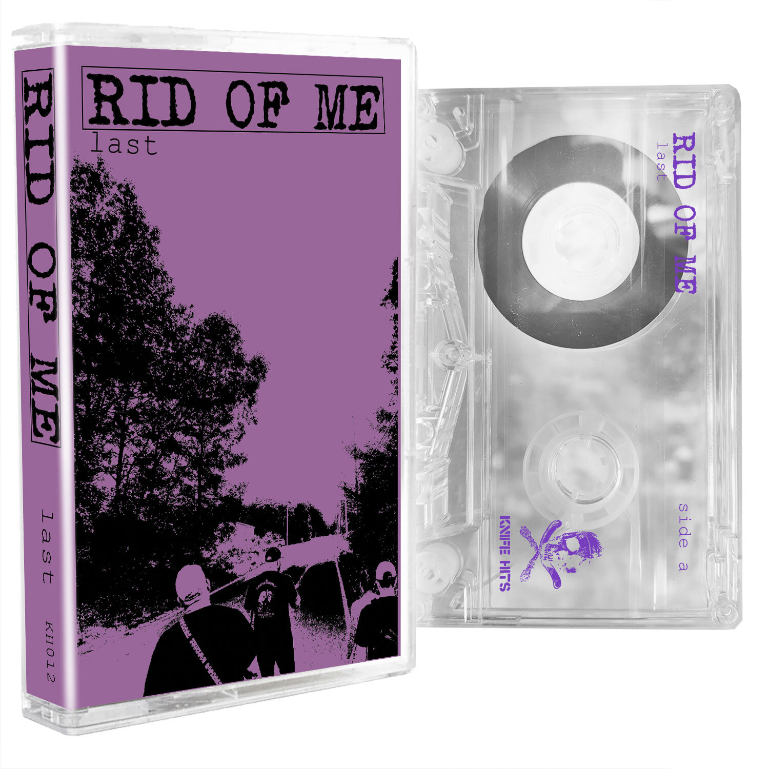 Rid Of Me - Last cassette