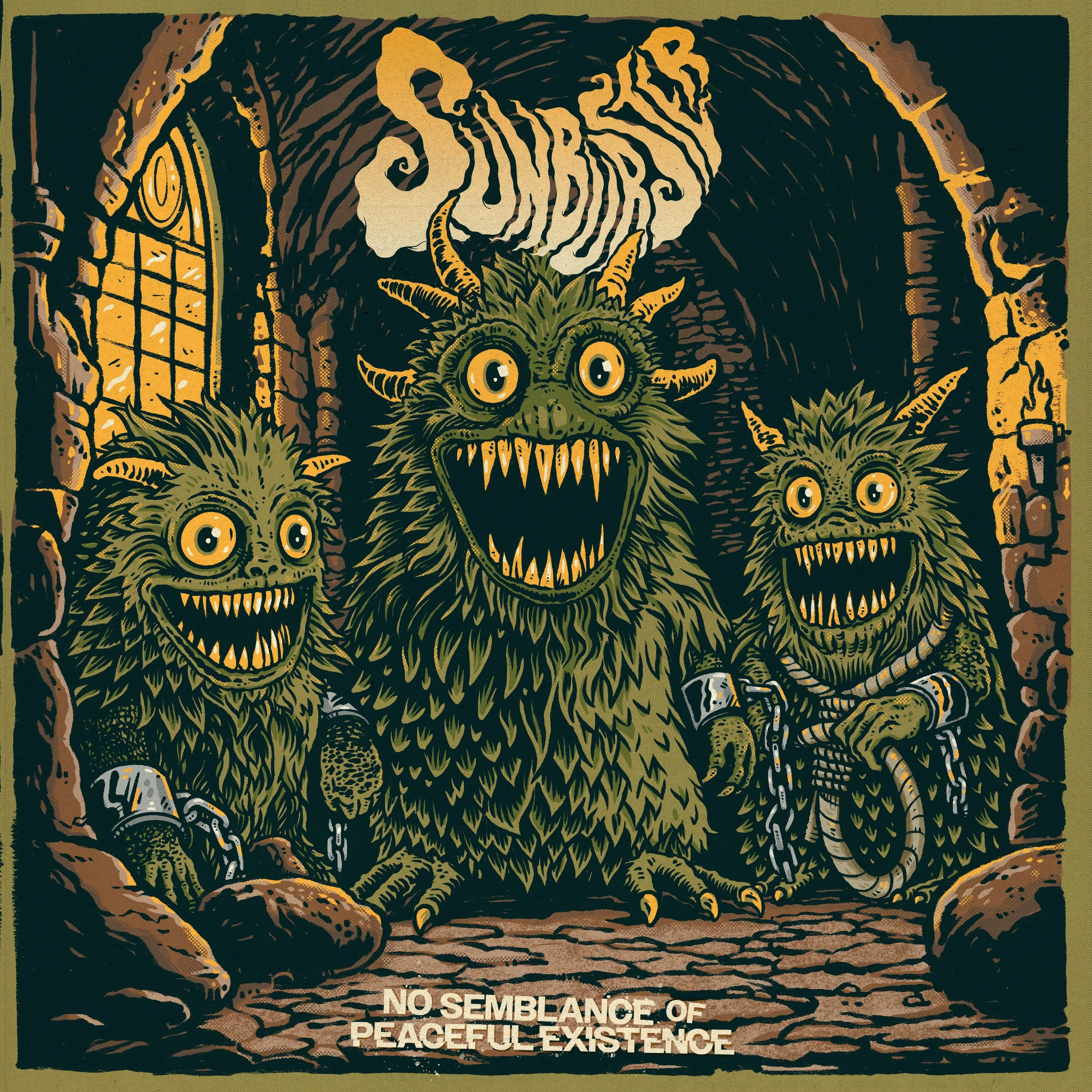 SUNBURSTER - NO SEMBLANCE OF PEACEFUL EXISTENCE