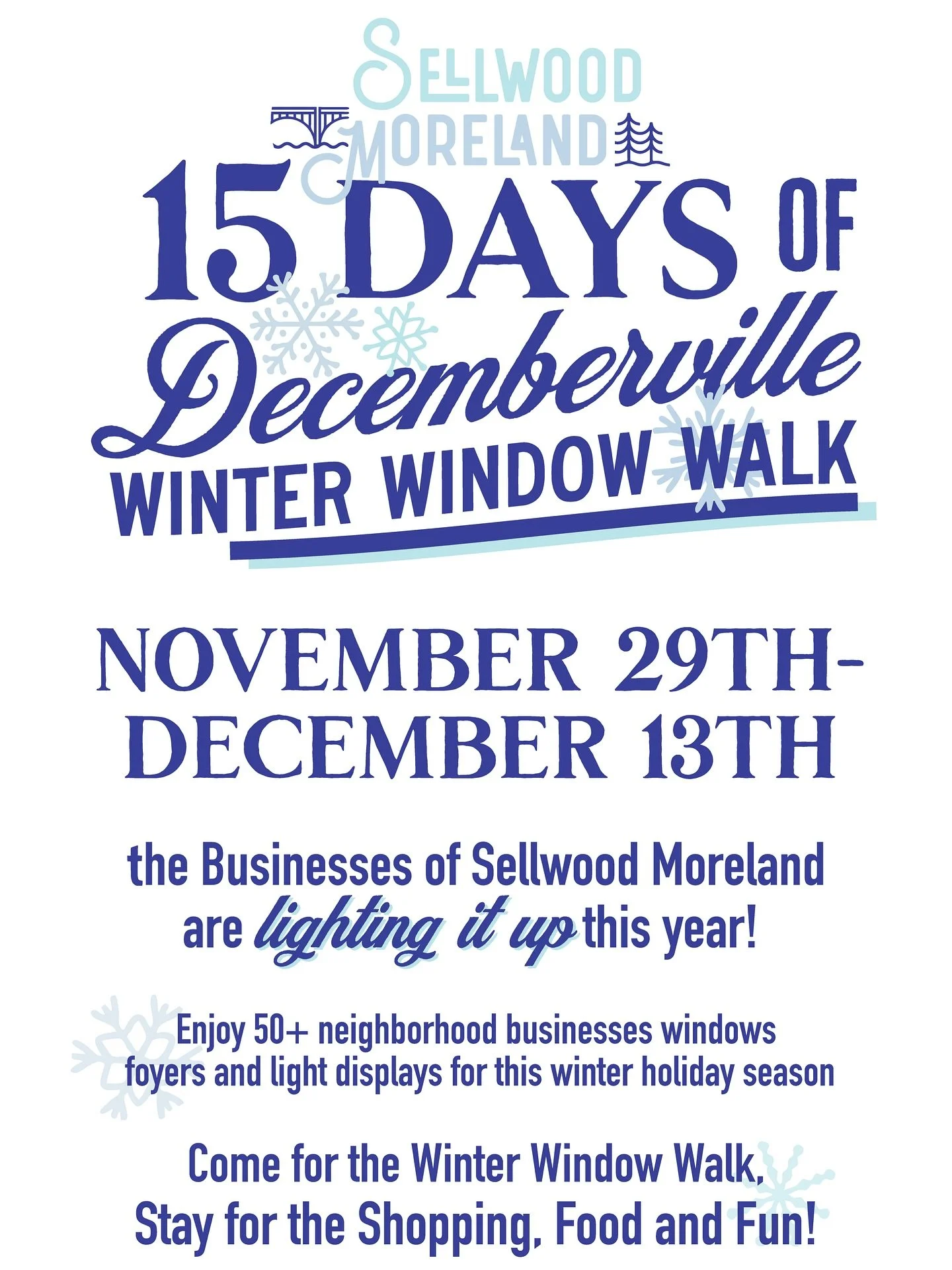 Hello businesses of Sellwood-Moreland ❄️

Something new is coming for this Decemberville&mdash; It&rsquo;s the 15 Days of Decemberville Winter Window Walk! 

This year, neighborhood brick and mortars are getting in the winter spirit by decorating for