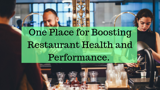 One Place for Boosting Restaurant Health and Performance..png