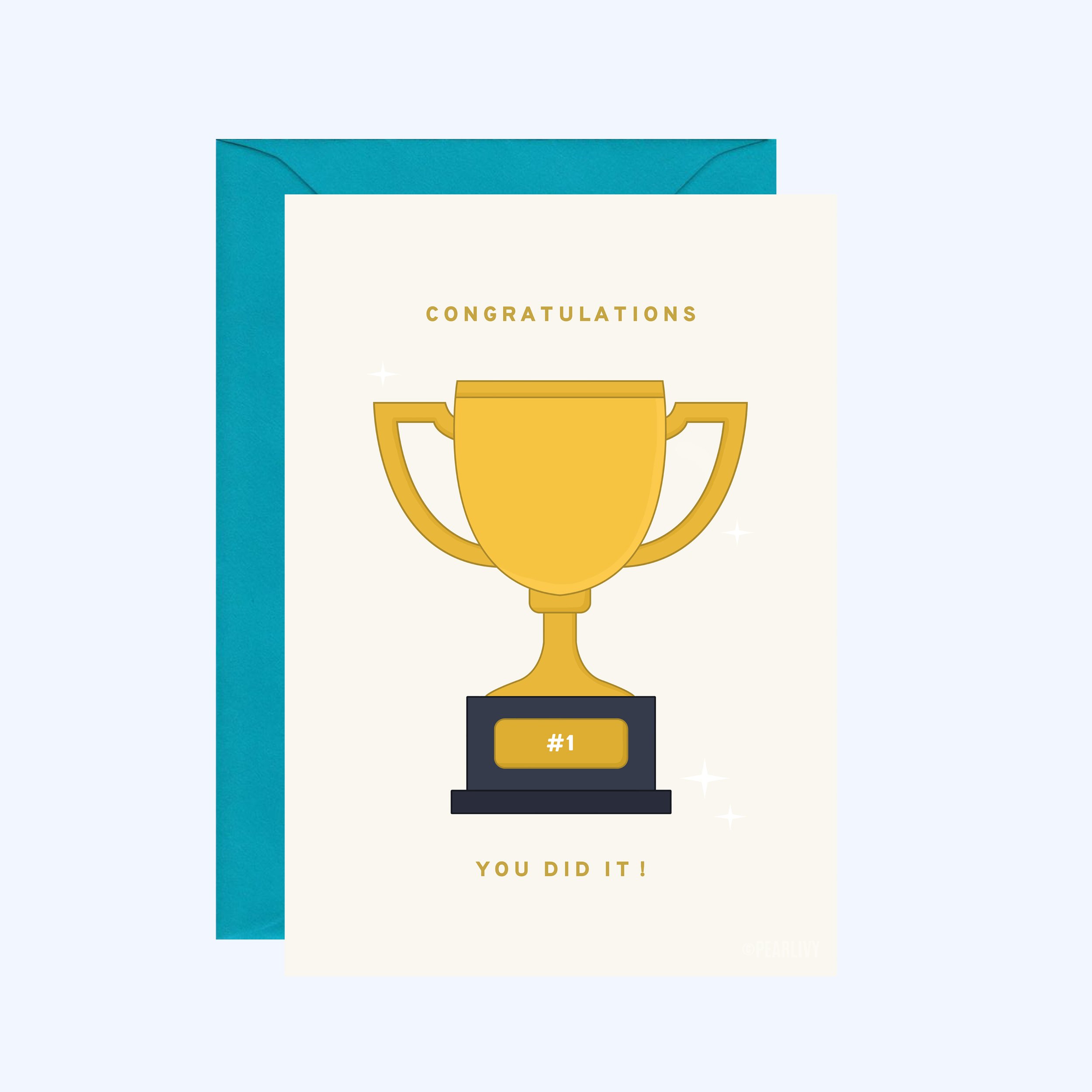 Congratulations You Did It Card