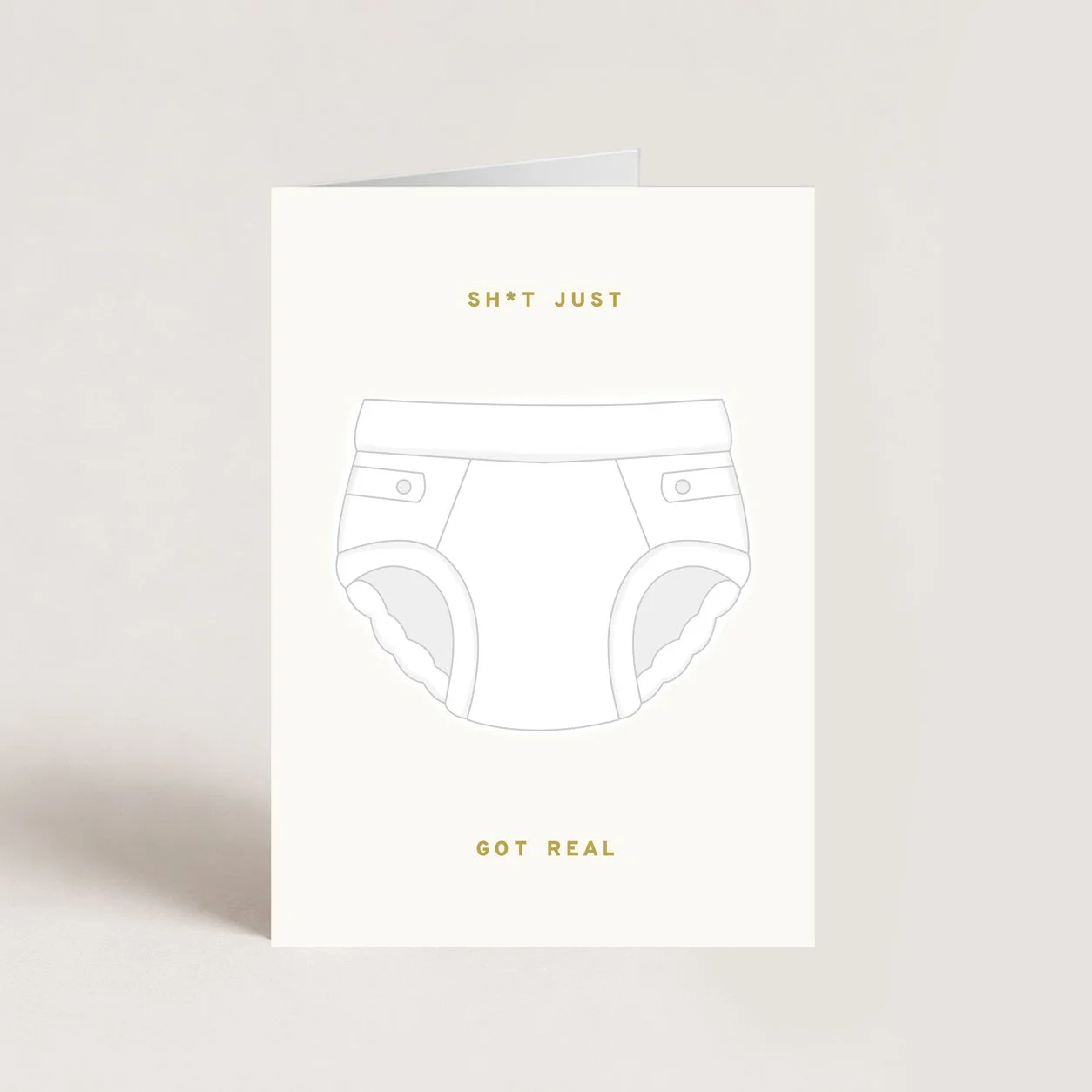 Sh*t Just Got Real Baby Card