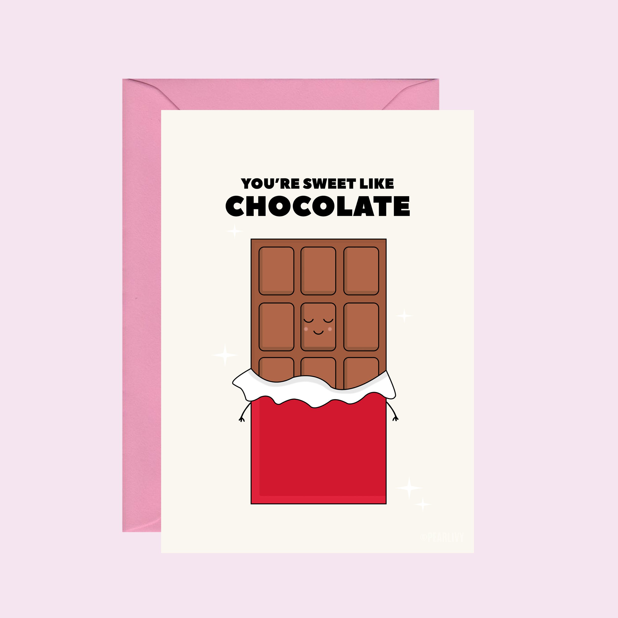 Sweet Like Chocolate Love Card