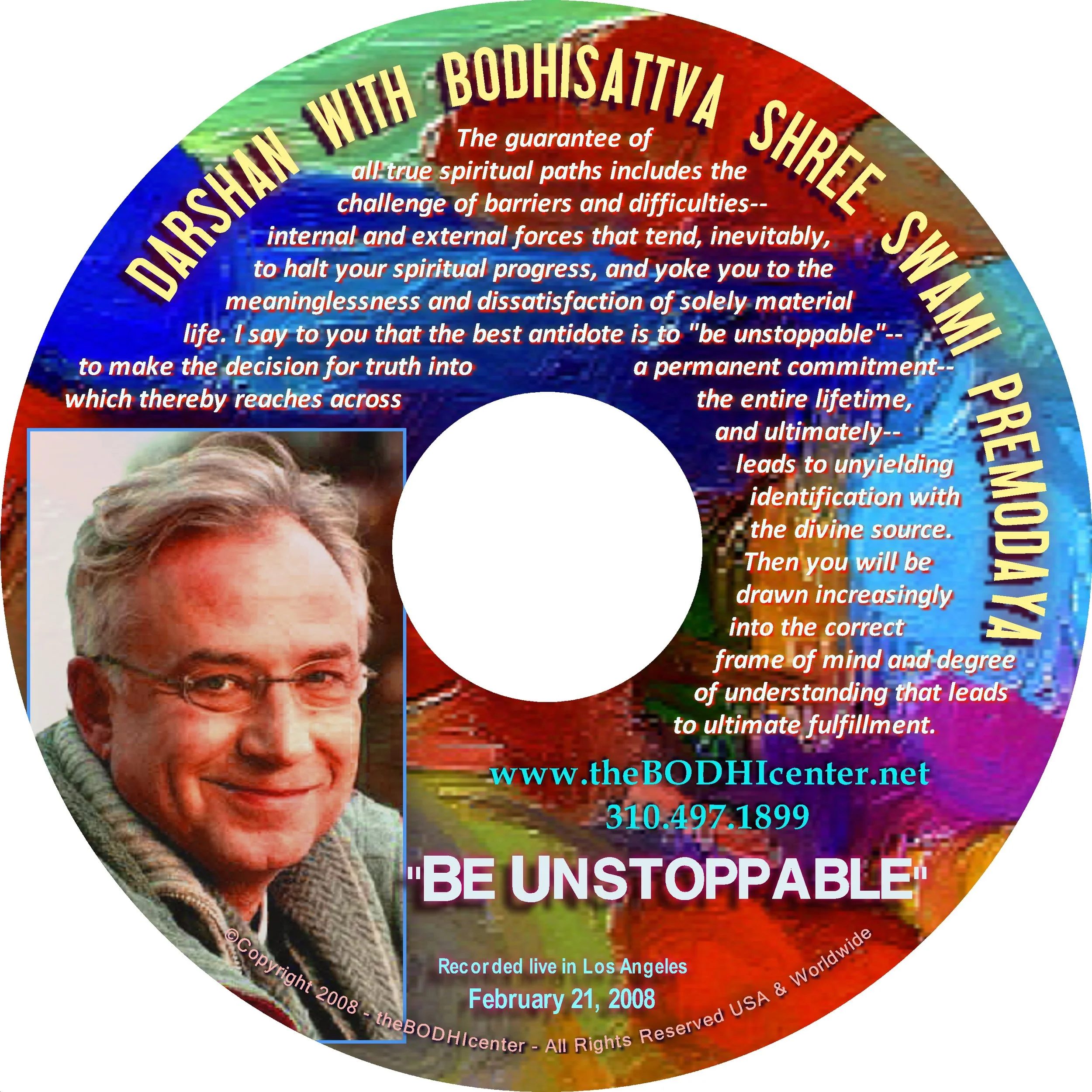 BE UNSTOPPABLE - DARSHAN 2.21.08.JPG