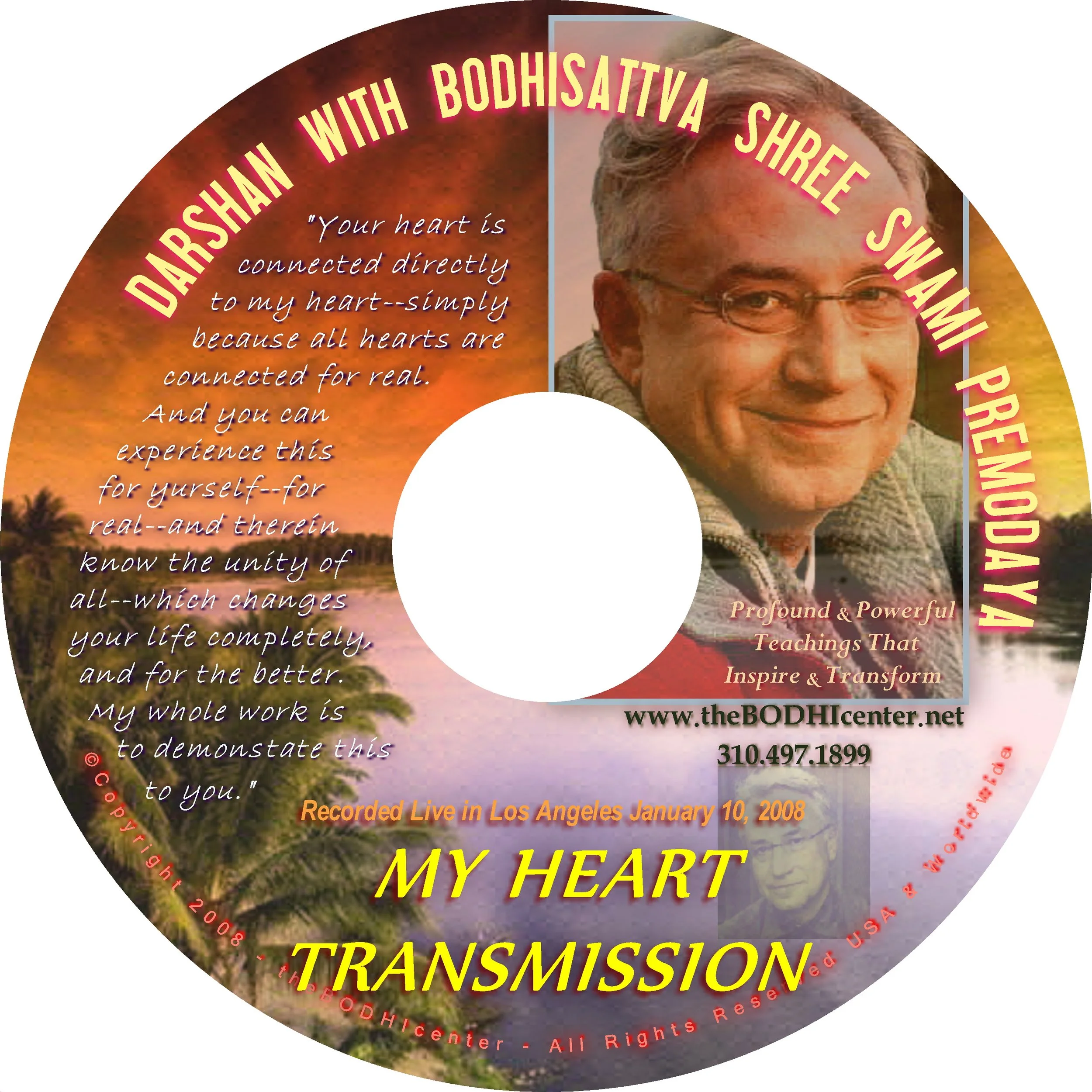 MY HEART TRANSMISSION - DARSHAN 1.10.08.JPG