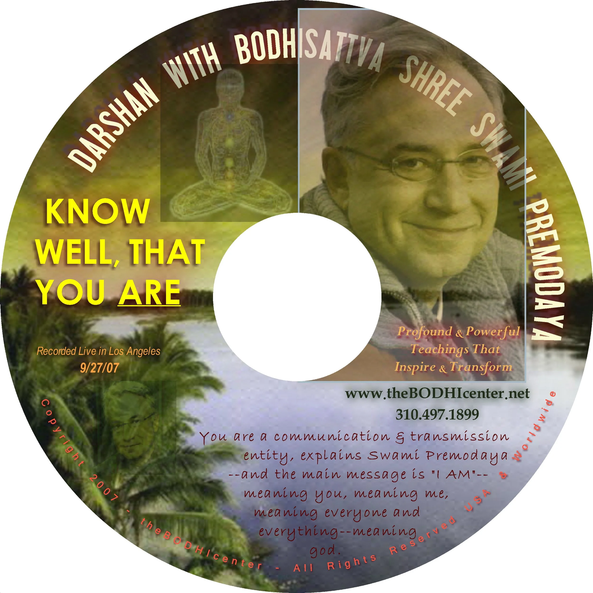 9.27.07 KNOW WELL, THAT YOU ARE - DARSHAN.JPG