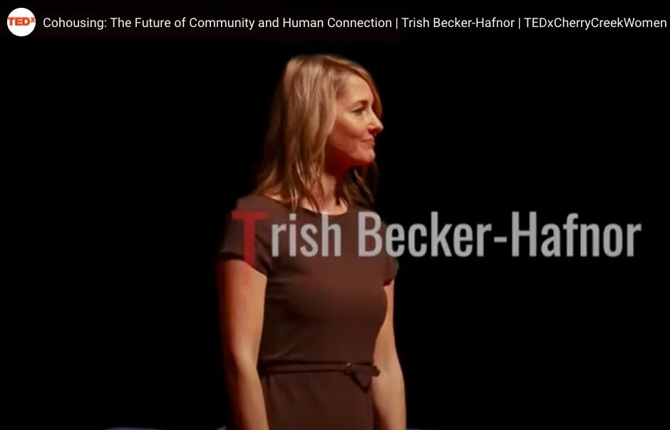 Trish Becker-Hafnor TEDX Talk: Cohousing