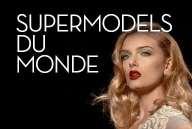 SuperModels Du Monde