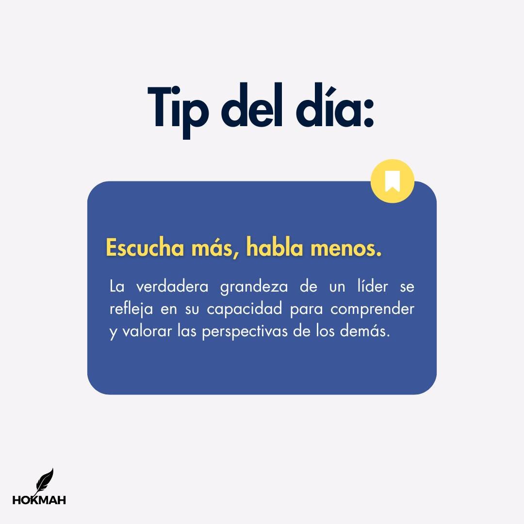 🌟 &iexcl;Tip del d&iacute;a! 🌟 &iquest;Quieres desbloquear tu potencial de liderazgo? Aqu&iacute; tienes una joya de sabidur&iacute;a: &quot;Escucha m&aacute;s, habla menos&quot;. 💬👂 &iexcl;Guarda este consejo y comp&aacute;rtelo con aquellos que