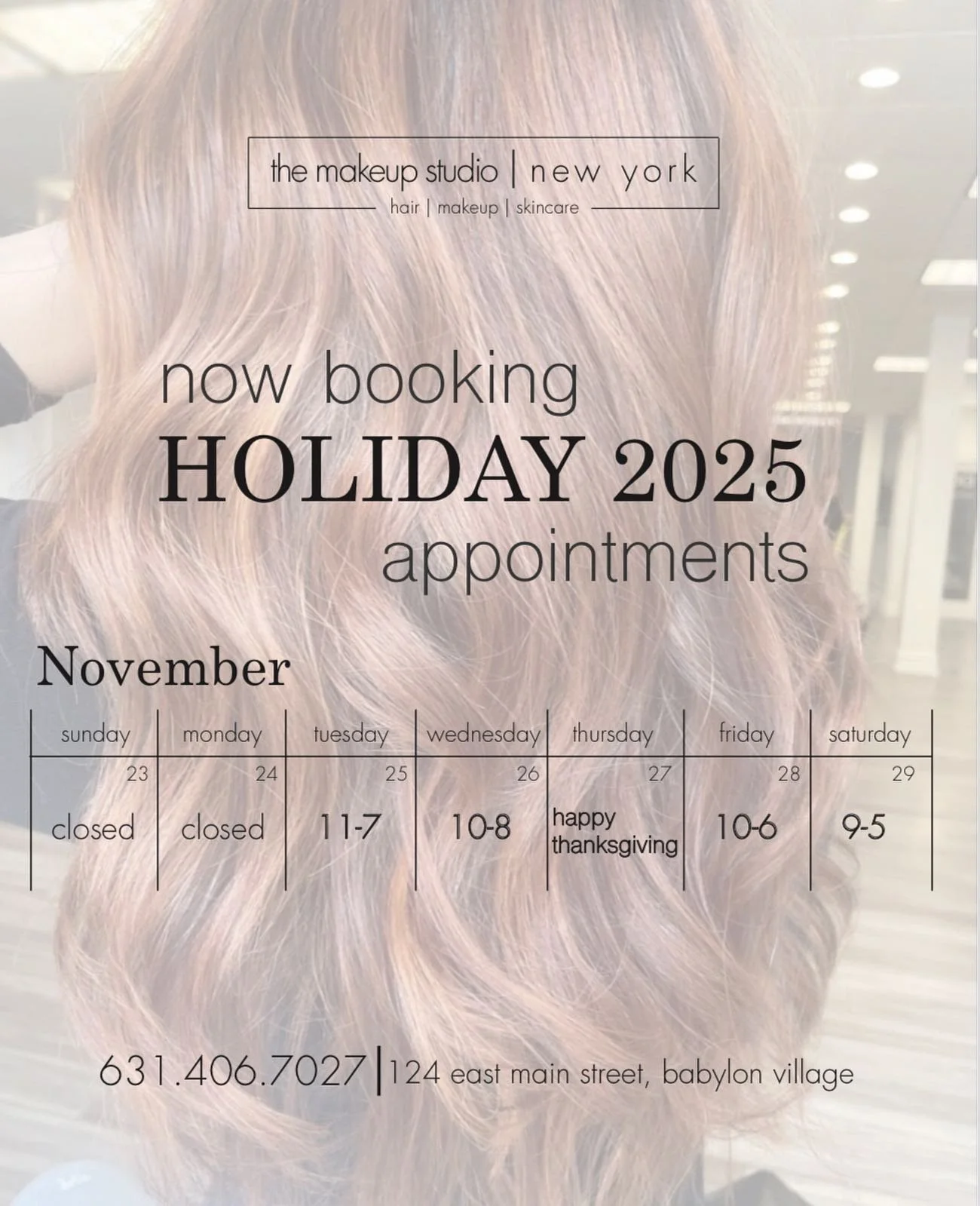 Now booking holiday appointments! 631.406.7027
&bull;
&bull;
&bull;
#themakeupstudiony #thestudiony #fallhair #hair #hairandmakeup #thanksgiving #haircolor #fallhairtrends #fallhaircolor #babylonvillage #longislandhair #longislandsalon