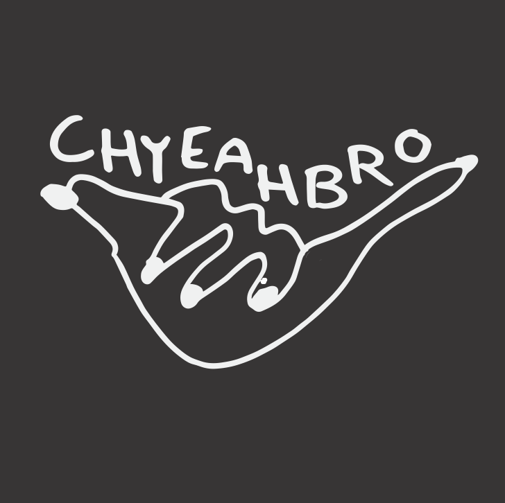 ChyeahBro.jpg