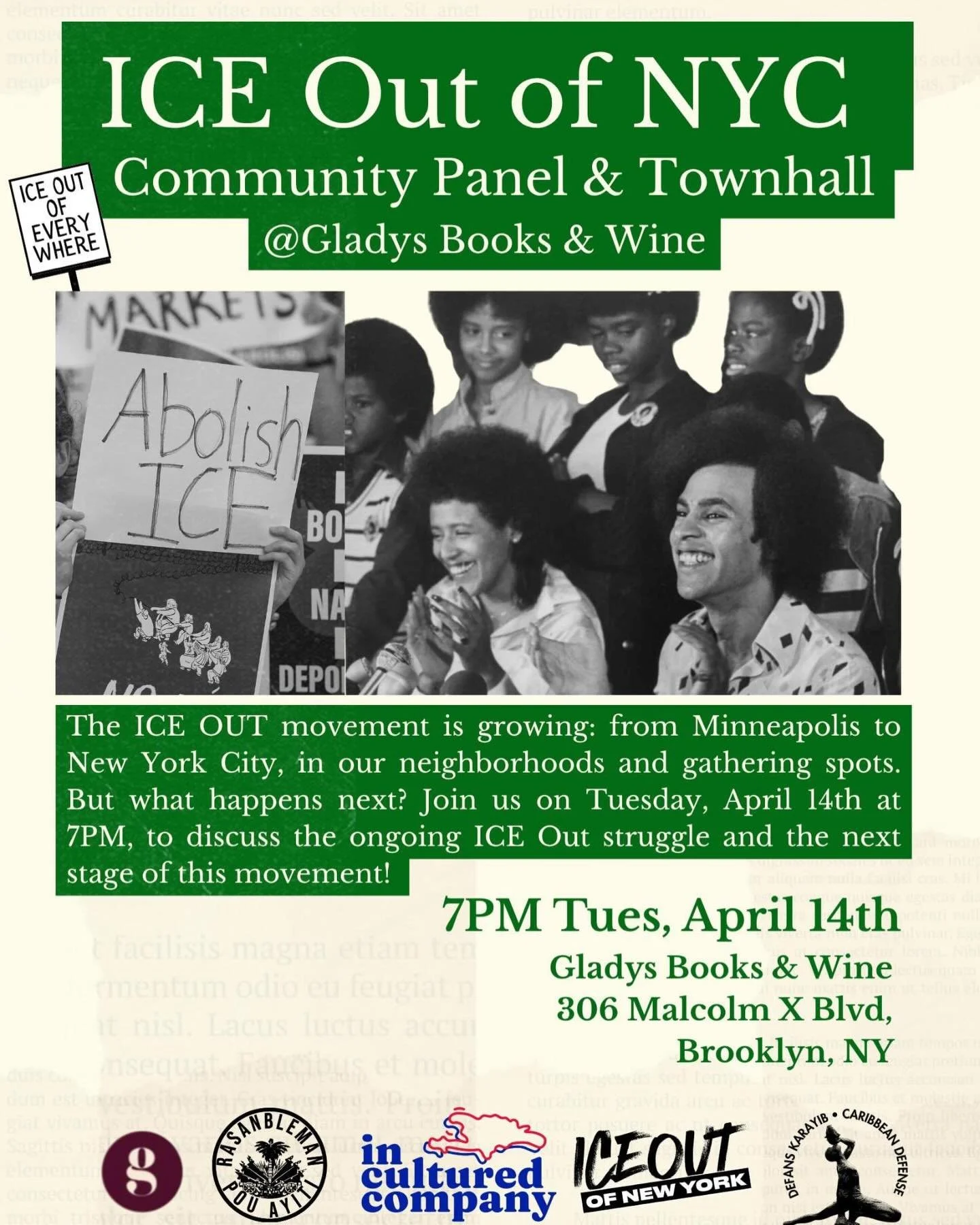 Through these difficult times, we are going to keep showing up for each other and our communities. Join us next week for ICE Out of NYC Community Panel &amp; Townhall at @gladysbooksb! Thank you to @kerbie_joseph for organizing and gathering us.

Fro