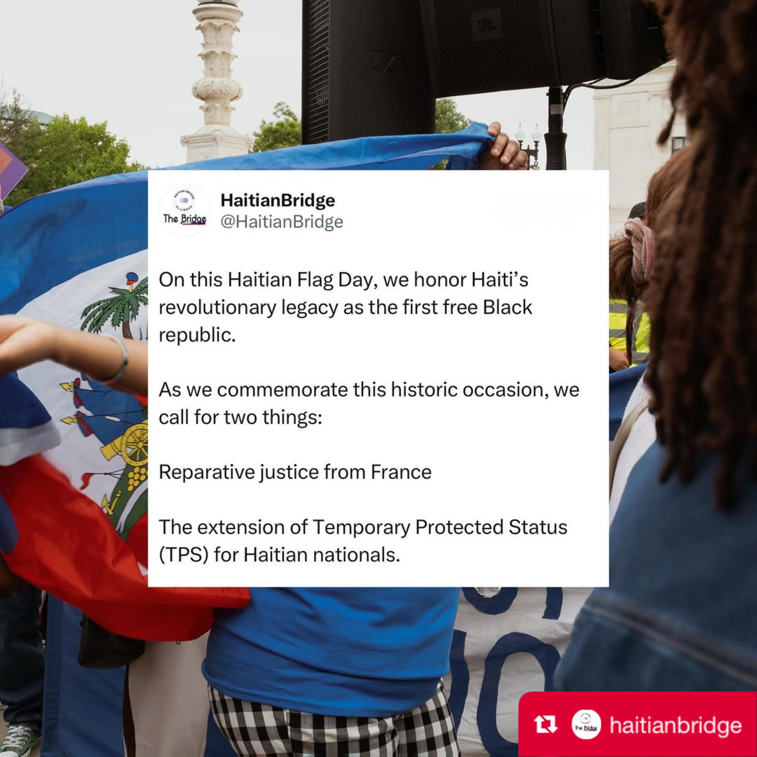 Flag Day is a reminder that reparations are long overdue to Haiti and to Haitians. Thank you @haitianbridge for standing strong in demanding justice for our people everywhere.