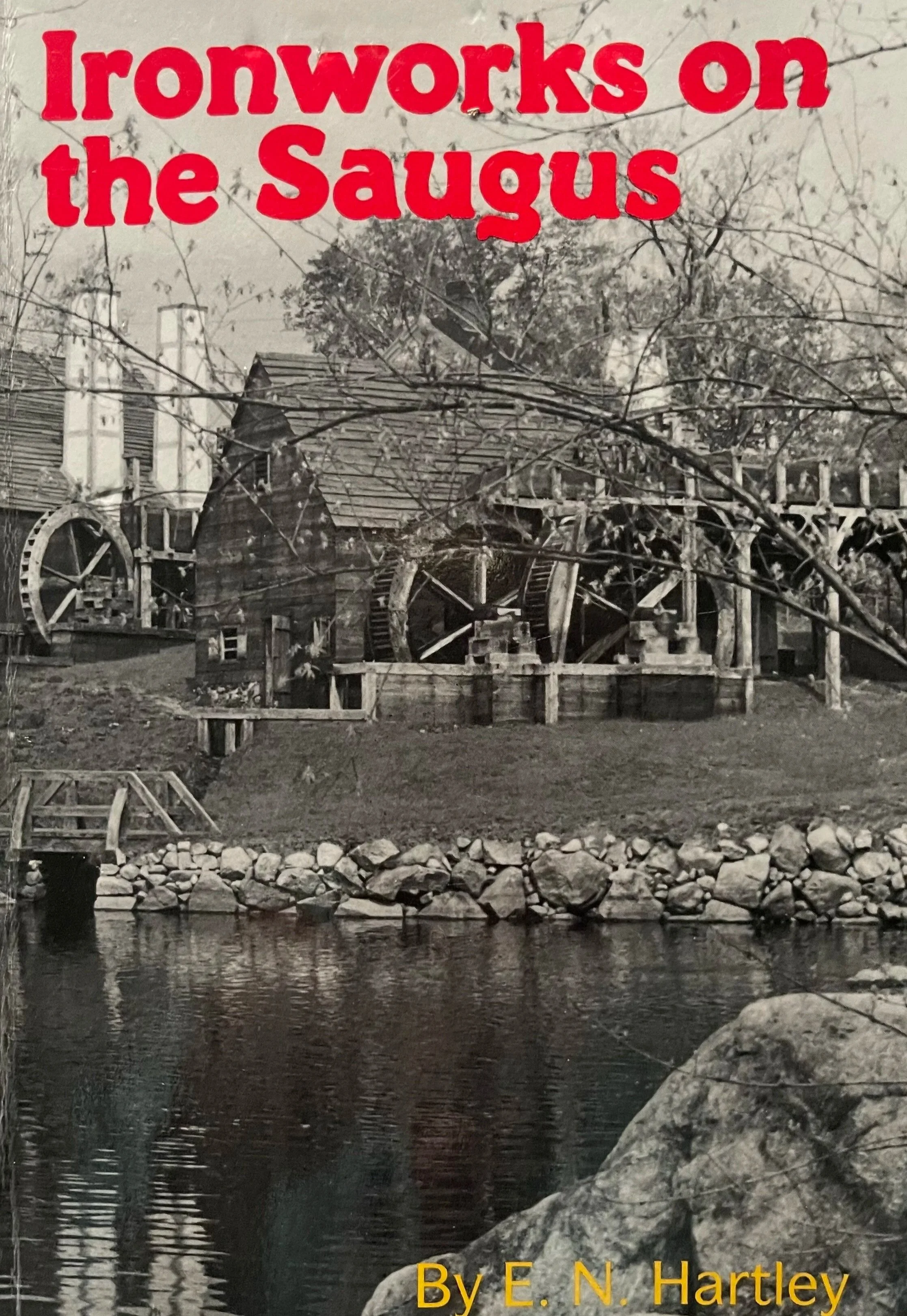 Book Image: Ironworks on the Saugus