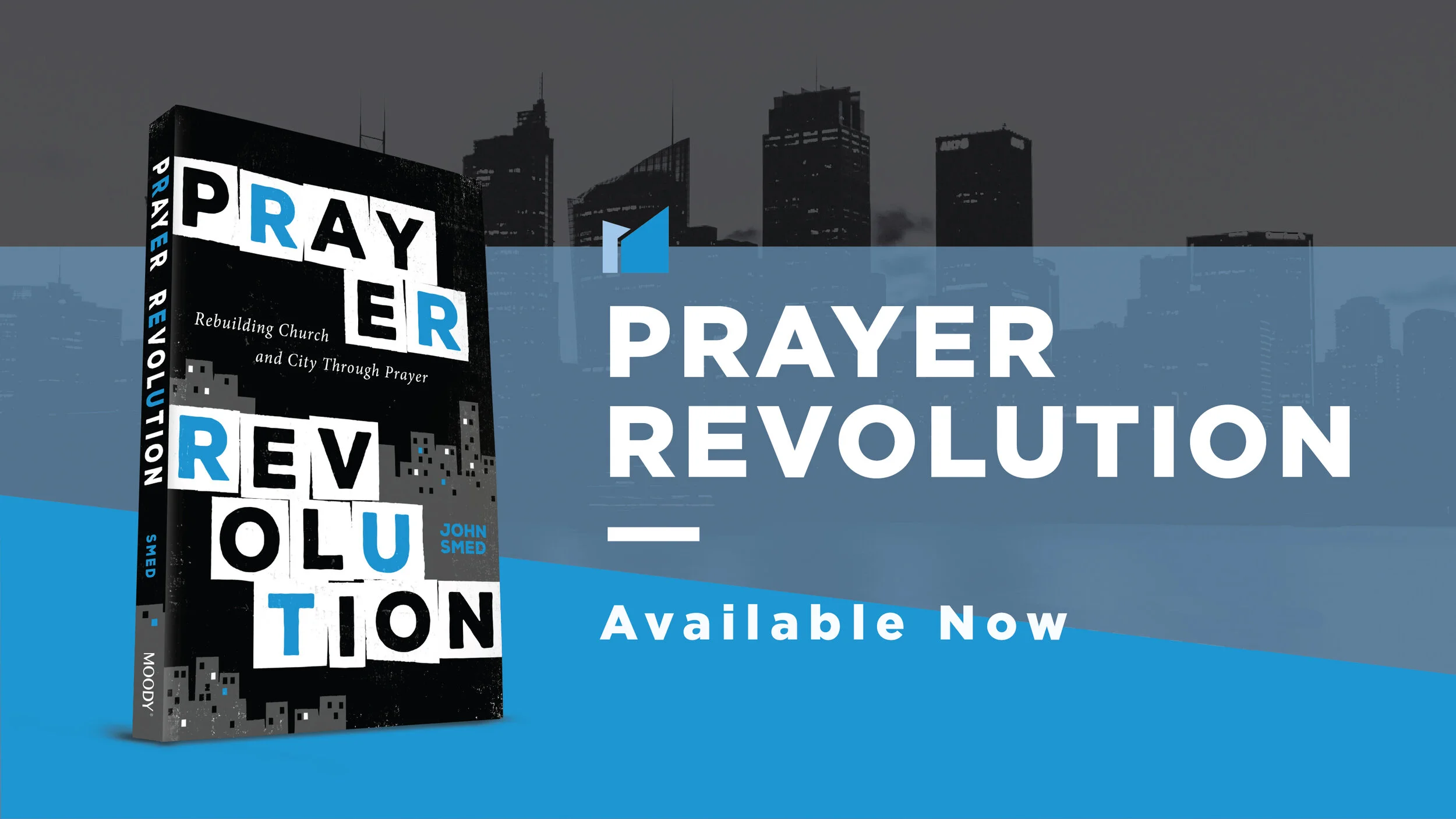 Prayer Revolution By John Smed Prayer Current